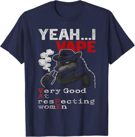 Yeah I Vape Very Good At Respe - Vaping Goods avaliação e preço