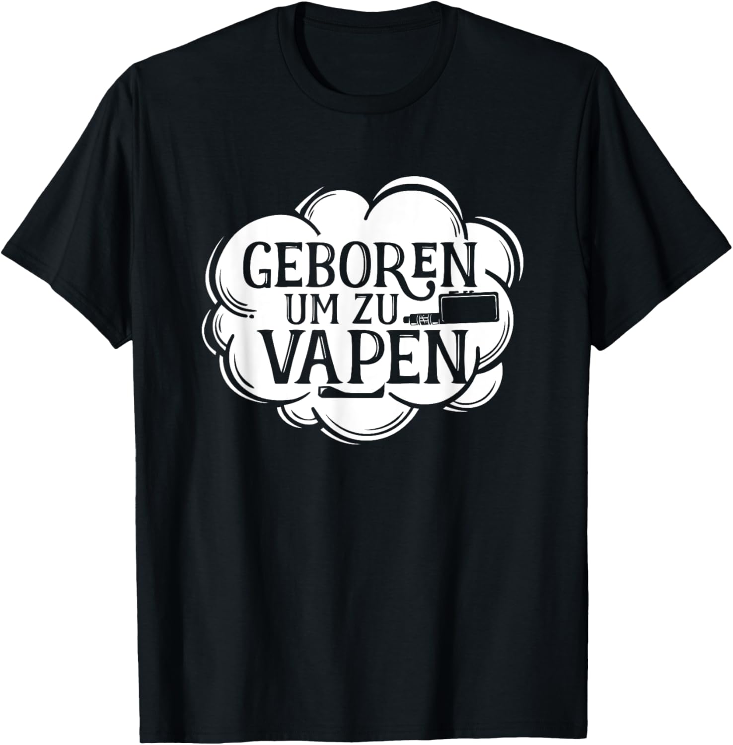 Born To Vape German Saying Gra - Vaping Shop avaliação e preço